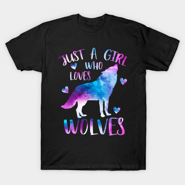 Just a girl who loves wolves T-Shirt by PrettyPittieShop